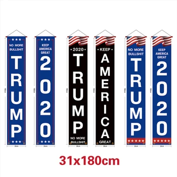 

Donald Trump Flag Banner Keep America Great Flag Porch Sign for President 2020 Hanging Garland America Party Decoration Dropship