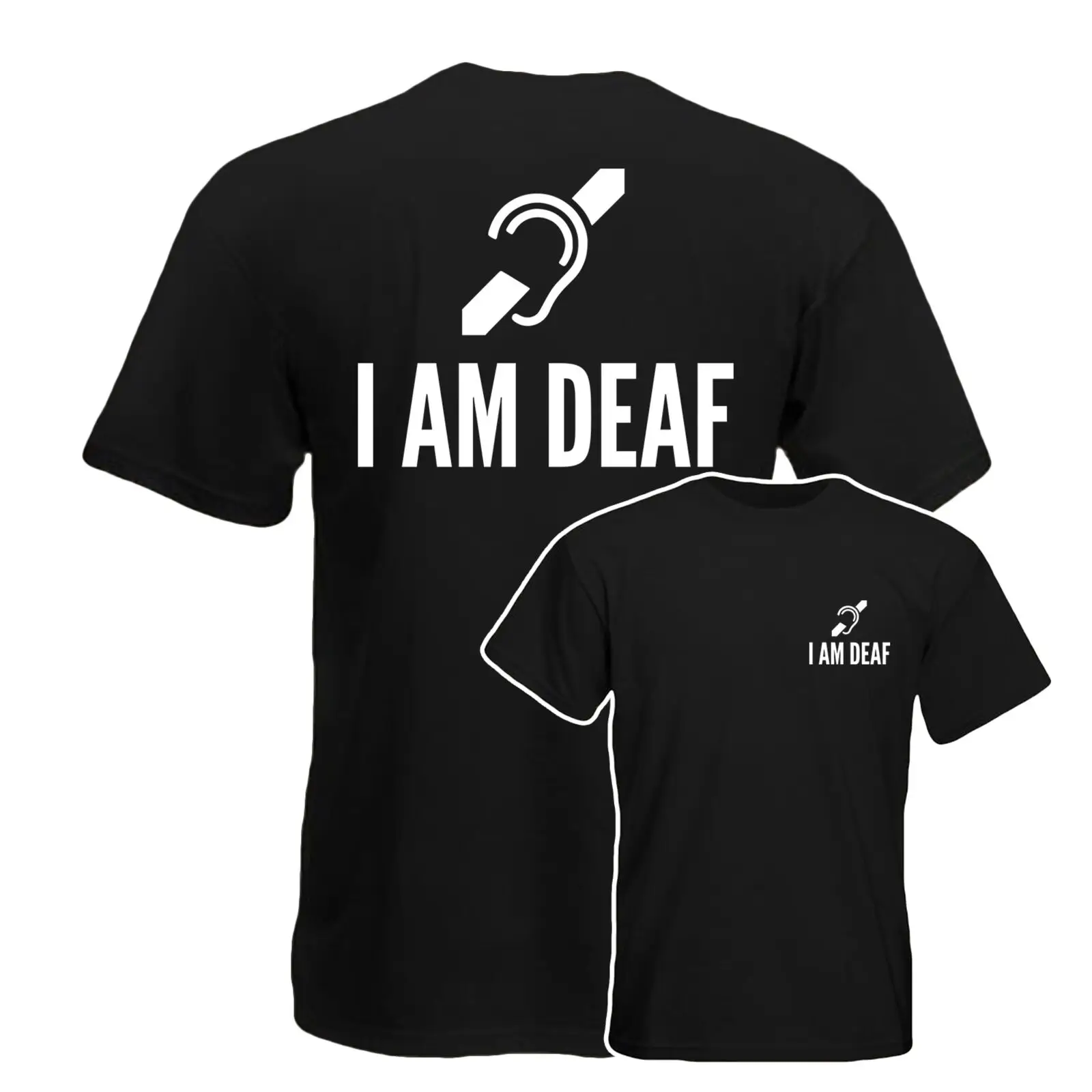 

I Am Deaf T-Shirt, Work Wear, Industrial Office Uniform Tee Top