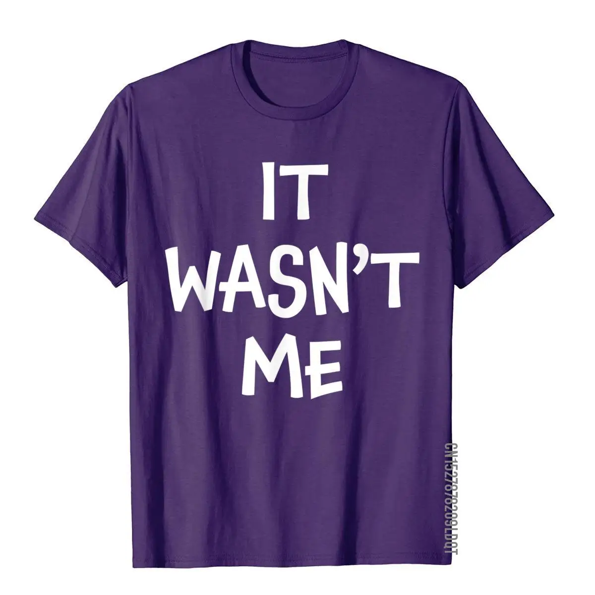 It Wasn't Me T-Shirt Funny Sarcastic Humor__B5756purple