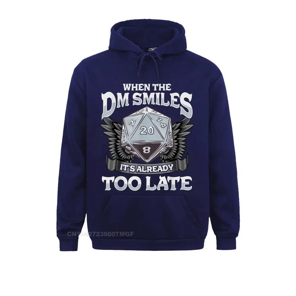 Hip Hop Men Sweatshirts Long Sleeve Hoodies Sportswears When the DM Smiles It`s Already Too Late Fantasy Gaming T-Shirt__B12232 When the DM Smiles It`s Already Too Late Fantasy Gaming T-Shirt__B12232navy