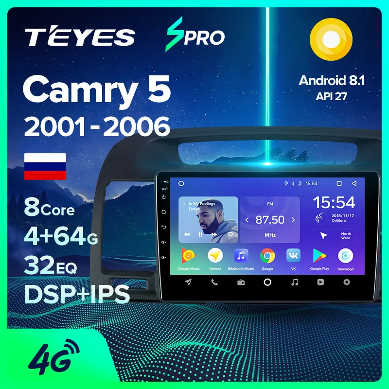 TEYES SPRO Штатная магнитола для Тойота Камри 5 xv30 Toyota Camry 2001 2002 2003 2004 2005 2006 Android 8.1, до 8-ЯДЕР, до 4+ 64ГБ 32EQ+ DSP 2DIN автомагнитола 2 DIN DVD GPS мультимедиа автомобиля головное устройство