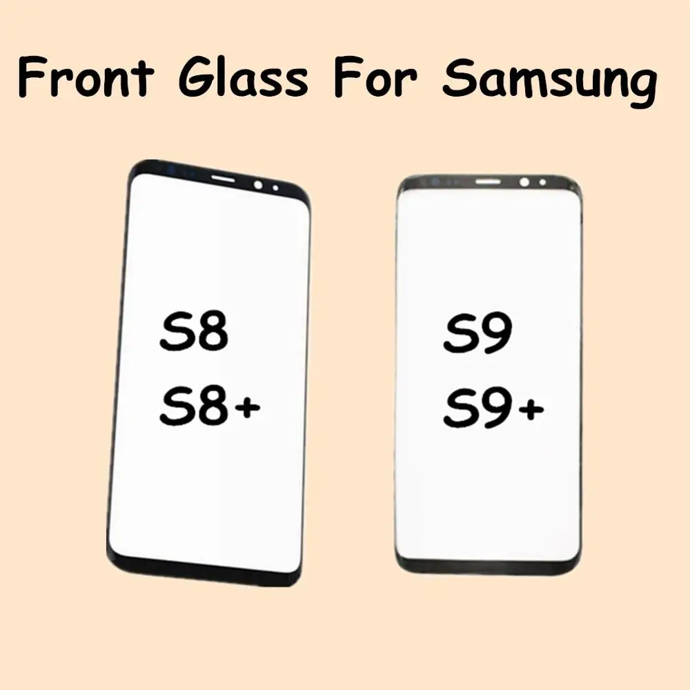 

1PCS Front Touch Glass For Samsung Galaxy S8 S9 Front Outer Glass Lens For Samsung S8 Plus S9 Plus Replacement Repair Parts
