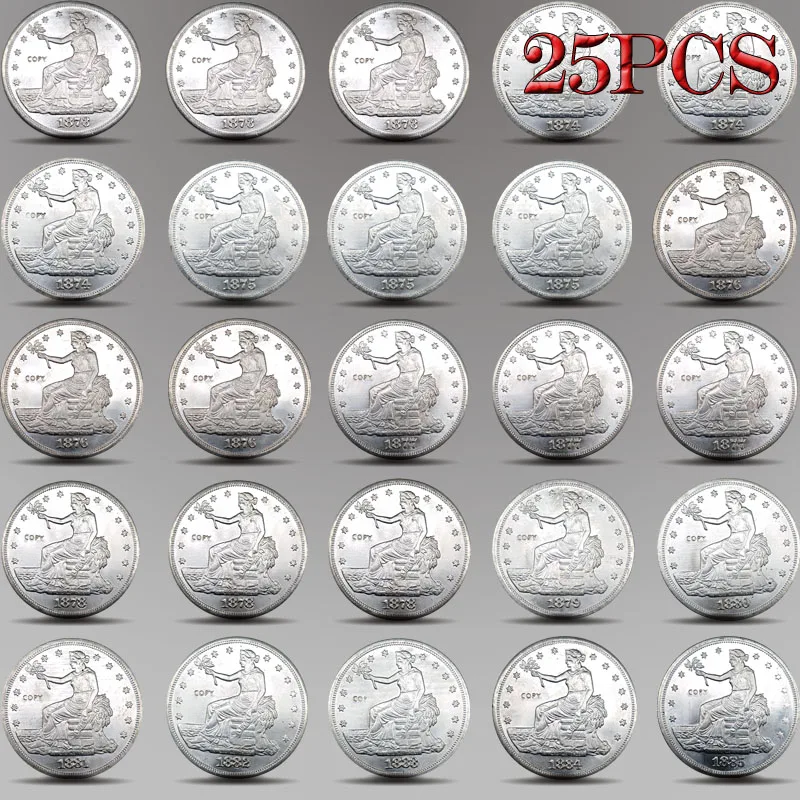 25pcs USA Set Coin Trade Dollar Silver Plated 1873-1885 Copy Coins Gift Home Decoration Coins - Цвет: Серебристый