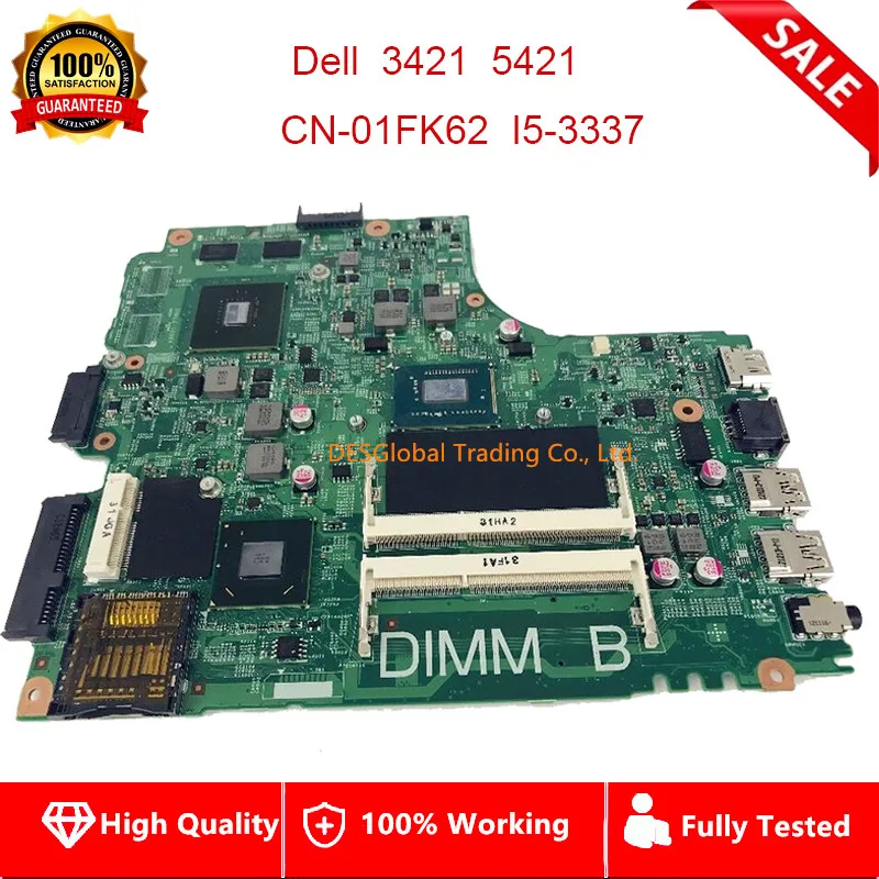 

For Dell Inspiron 2421 3421 5421 Laptop Motherboard CN-01FK62 GT730/2G I5-3337 Mainboard 12204-1 DNE40-CR PWB:5J8Y4 Fully Tested