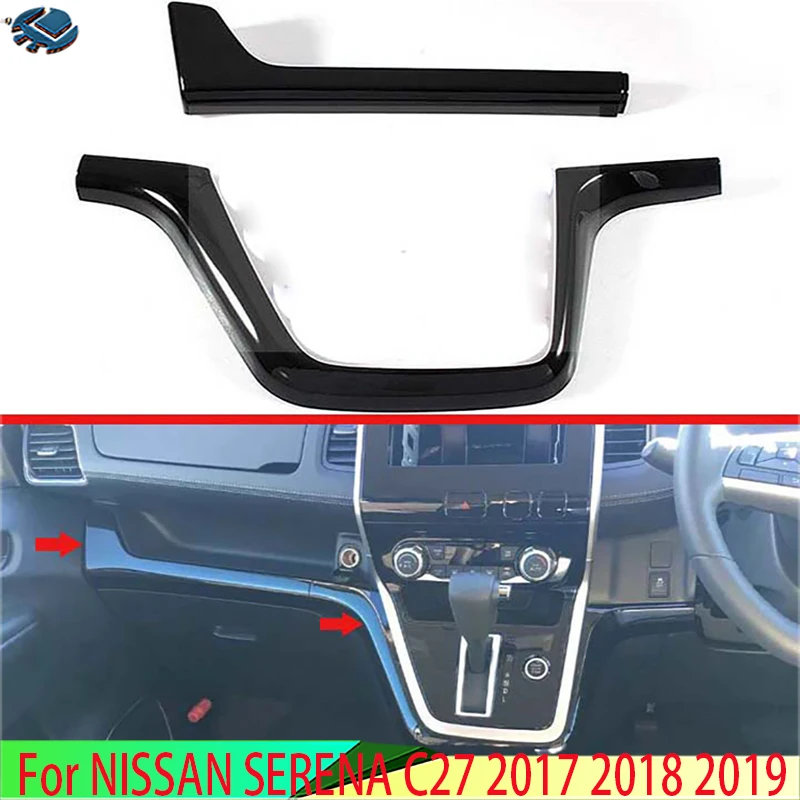 

For NISSAN SERENA C27 2017 2018 2019 ABS Chrome Piano Black Interior Instrument Panel Around trim Only fit Right hand drive