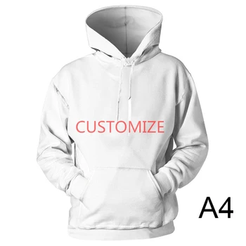 

A4 3D Printed Hoodie Men Casual Tops Customize Streetwear Hoodies Personality Custom Products Plus US Sizes