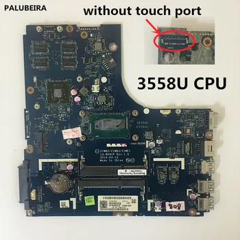 

PALUBEIRA 100% Tested NEW Laptop motherboard for Lenovo B50-70 ZIWB2/ZIWB3/ZIWE1 LA-B091P SR1E8 3558U CPU 100% TESTED