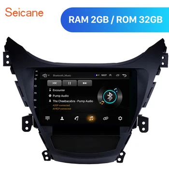 

Seicane Ram 2GB Android 8.1 9 Inch Car Radio GPS Navi 2.5D For 2011 2012 2013 Hyundai Elantra Support DVR Steering Wheel Control