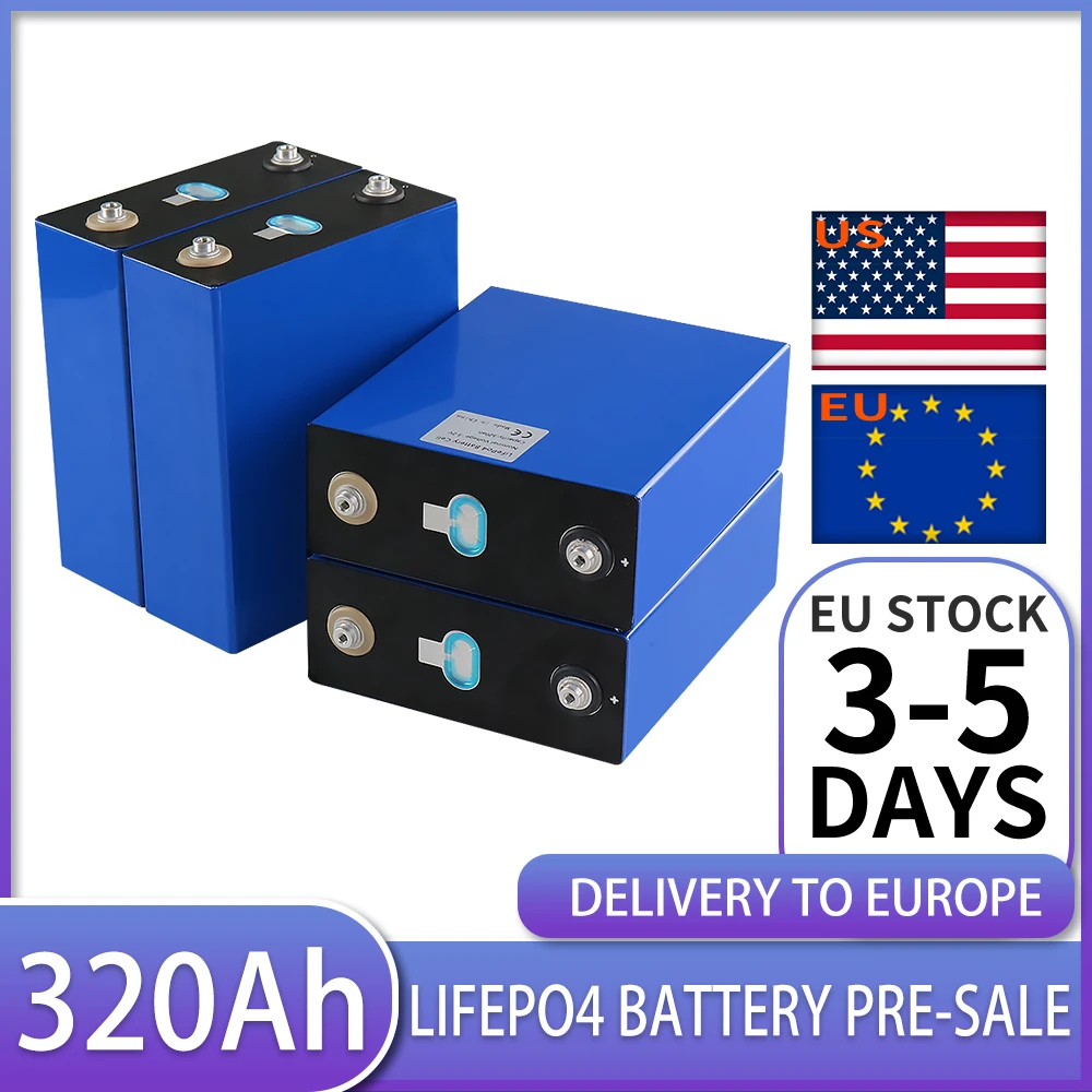 replacement batteries 3.2V Lifepo4 320Ah Battery 4PCS 310Ah Can be Combined into Rechargeable Battery DIY 12V 24V EV RV Solar Storage System Battery replacement batteries