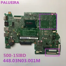 PALUBEIRA для lenovo IdeaPad 500-15IBD 500-15 1570 14217-1 м 448.03n3/001m материнская плата для ноутбука с процессором DDR3L полностью