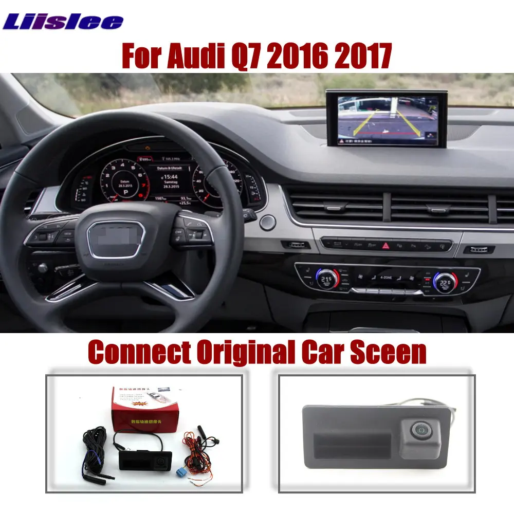 

Liislee Car For Audi Q7 2016 2017 Original Screen Upgrade Reverse Dynamic Trajectory Image Rear Parking Camera Trunk Handle CAM