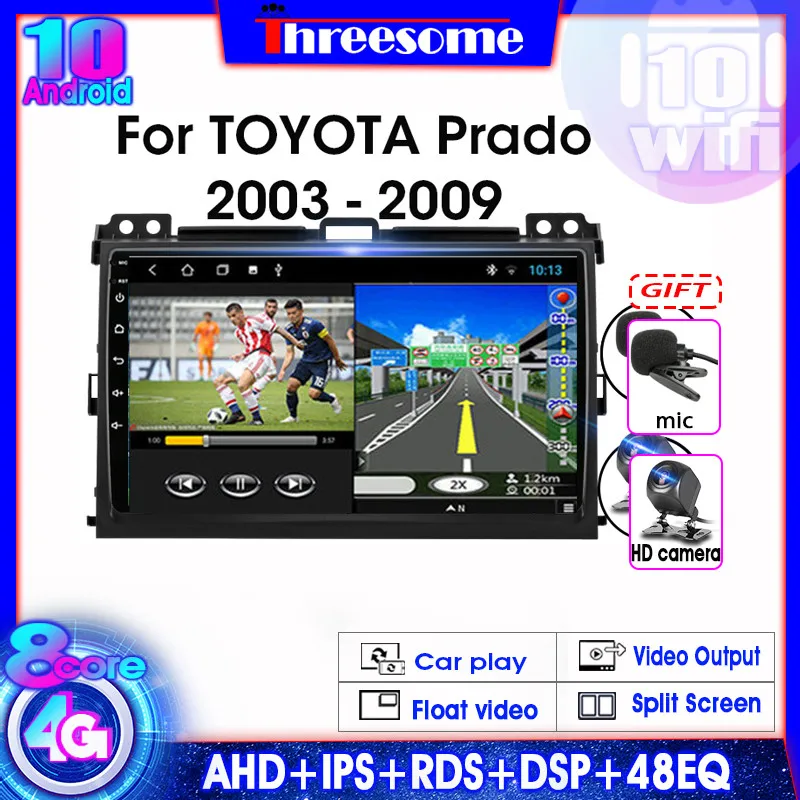 

Android 9.0 4Gnet wifi 2 Din Car Radio Multimedia Player for Toyota LAND CRUISER Prado 2003-2009 RSD GPS Navigation Split Screen
