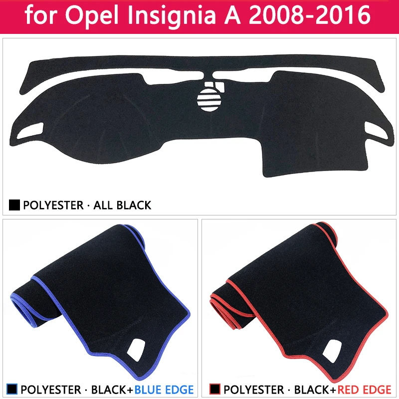 for Opel Insignia A 2008~ Anti-Slip Mat Dashboard Pad Sunshade Dashmat Protect Carpet Accessories Vauxhall Holden MK1 2010