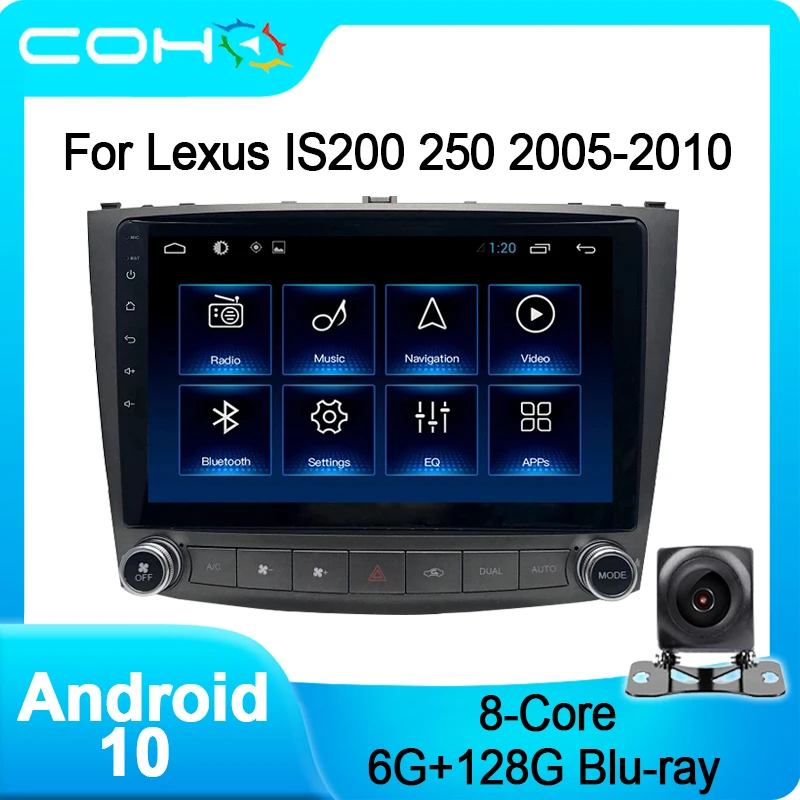 COHO For Lexus IS200 IS250 2005-2010 Gps Navigation Car Multimedia Player Radio Android 10.0 Octa Core 6+128G