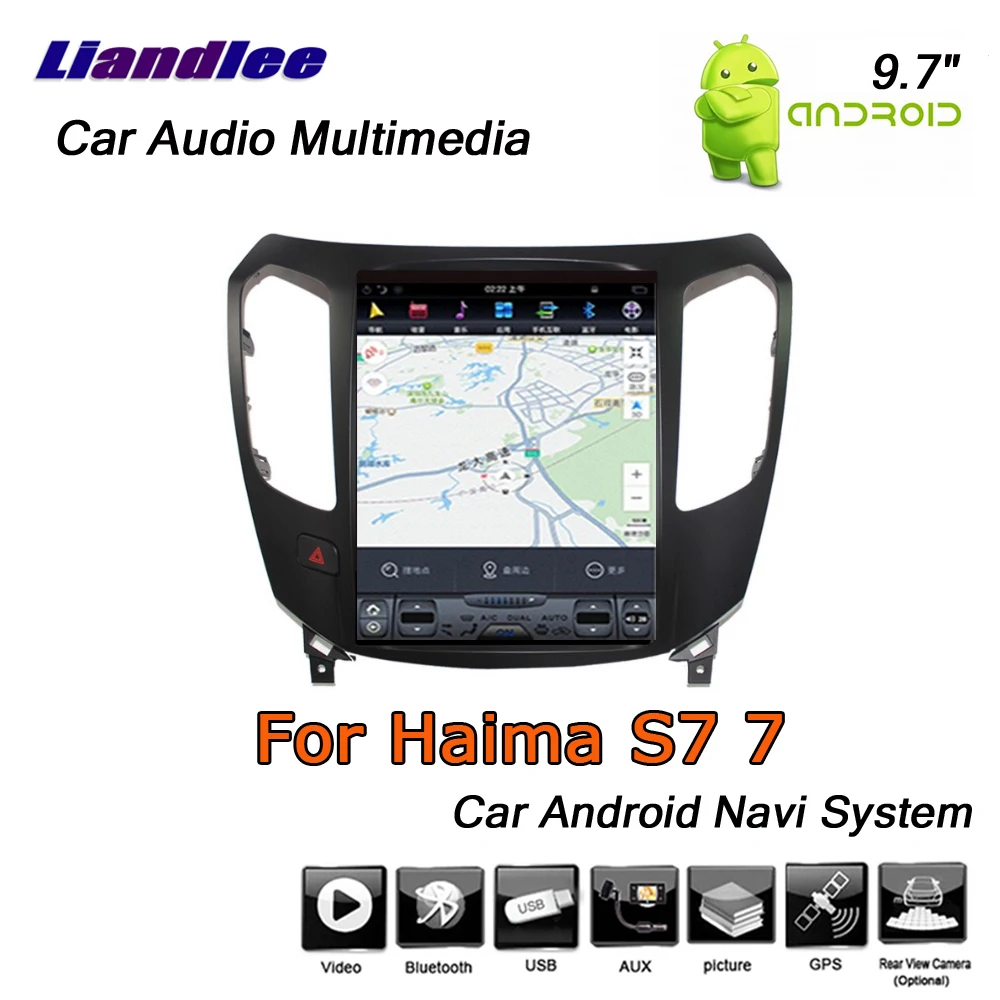 

Liandlee 9.7" Android For Haima S7 7 2013~2015 Stereo Car Vertical Screen Radio Video BT Wifi USB GPS Map Navi Navigation System