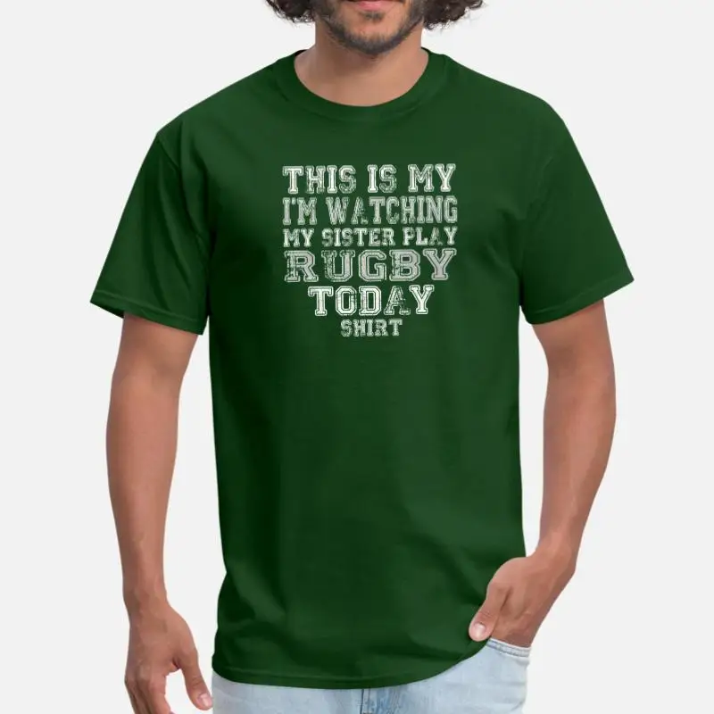 Men-Army Green Футболка с принтом This Is My I'm Watching Sister Play Rugby Today, мужская и женская черная футболка с короткими рукавами высокого качества - Цвет: Men-Army Green