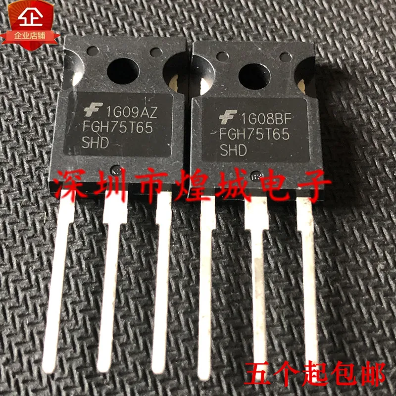 

10 шт./лот FGH75T65SHD TO-247 650V 75A