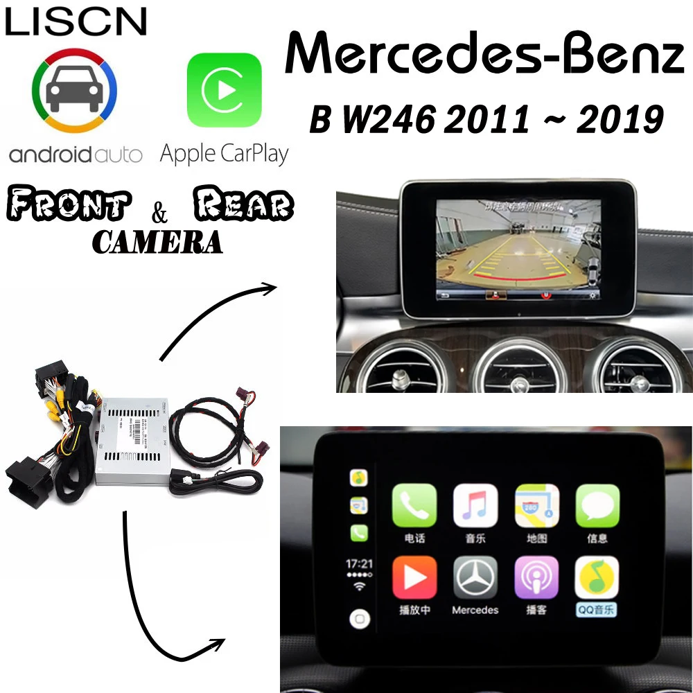 Беспроводная Carplay для Mercedes-Benz B W246 2011~ фронтальная задняя камера Android carlife интерфейс экран Улучшенный декодер