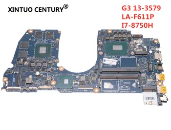 

LA-F611P Laptop motherboard For DELL G3 15-3579 3579 original mainboard CAL53 I7-8750H GTX1050