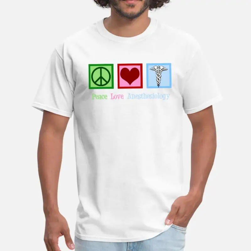 Men-White Дизайнерская мужская футболка для анестезиологии Peace Love, Женская Повседневная футболка с круглым вырезом для мужчин, большой размер 3xl 4xl 5xl Homme tee top - Цвет: Men-White