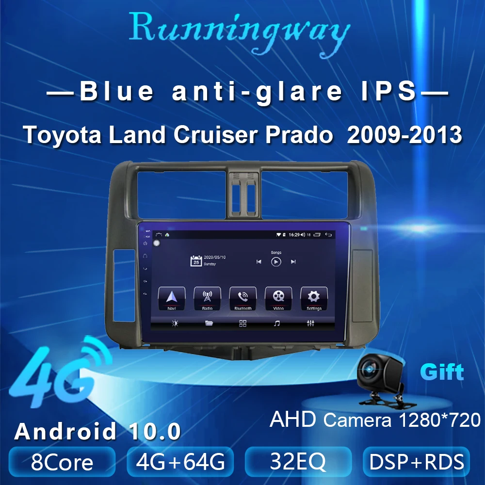 Runningway Android 10 0 5G автомобильный DVD для Toyota Land Cruiser Prado 2009 2013 4G + 64G радиоприемник
