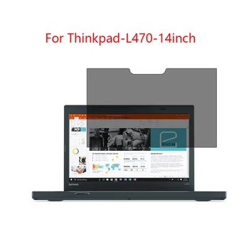 

For Thinkpad-L470-14inch laptop screen Privacy Screen Protector Privacy Anti-Blu-ray effective protection of vision