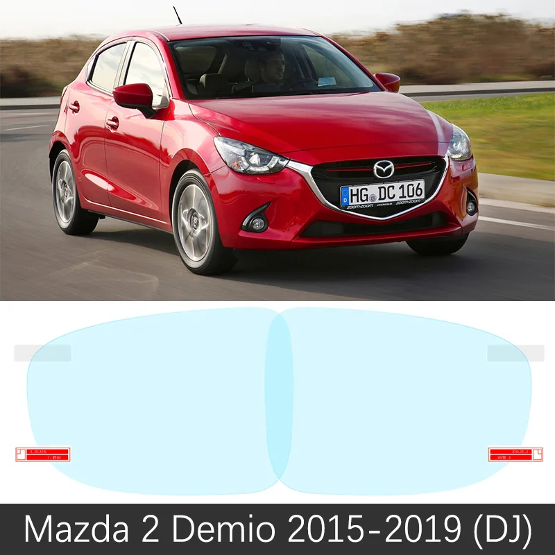 Для Mazda 2 Demio DW DY DE DJ 1996~ полное покрытие Зеркало заднего вида непромокаемые Анти-противотуманная пленка аксессуары 2003 2008 2013 - Название цвета: Mazda 2 2015-2019