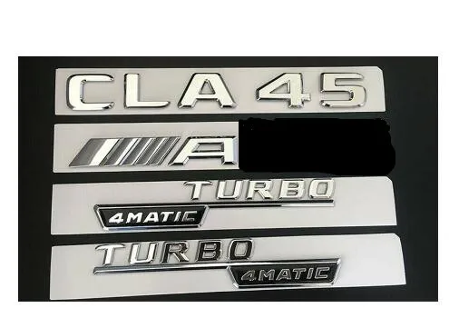 shiny silver Хром CLA45 Для AMG TURBO 4matic Багажник крыло значки-эмблемы для Mercedes - Color: shiny silver