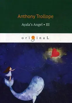 

Foreign languages Trollope A. Ayala's Angel III cover soft 16 +