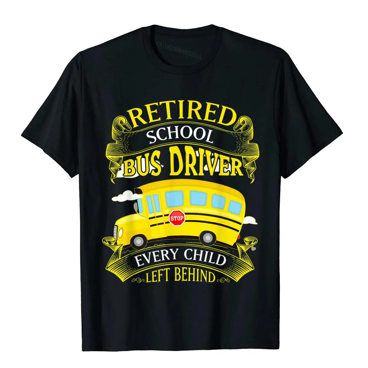 Retired School Bus Driver Every Child Left Behind T-Shirt__B11970black