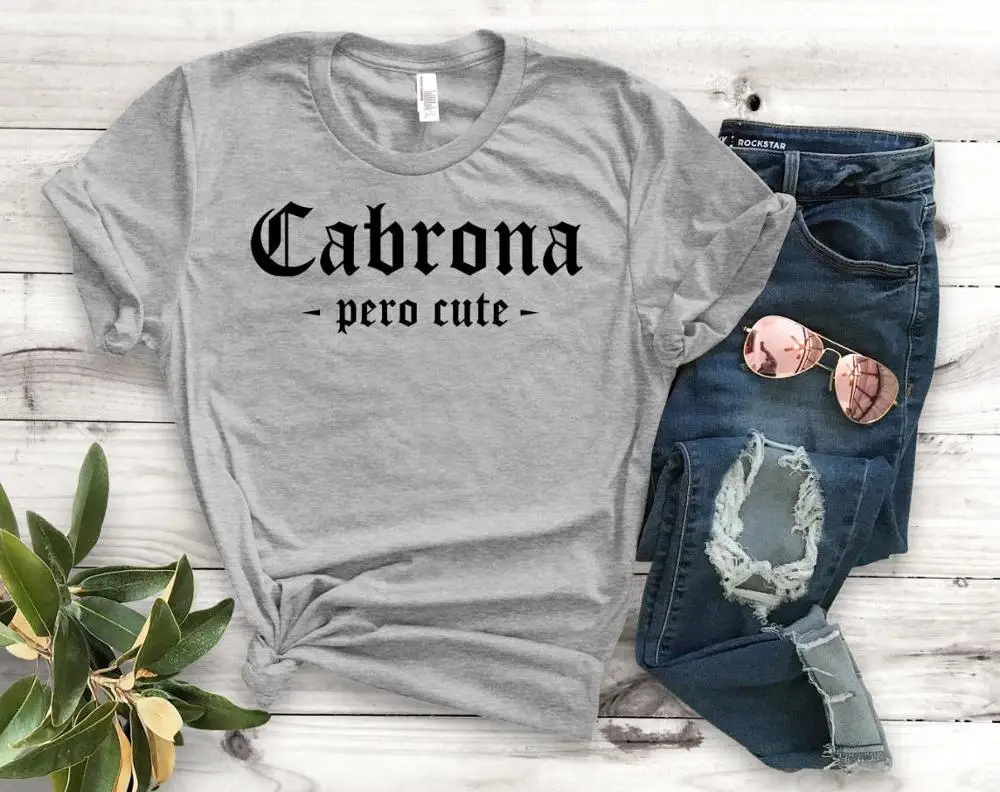 Серый Cabrona Pero Latina/женская футболка с принтом, смешные изделия из хлопка, футболка, подарок для леди Юн, топ, футболка, Прямая поставка, S-920 - Цвет: Серый