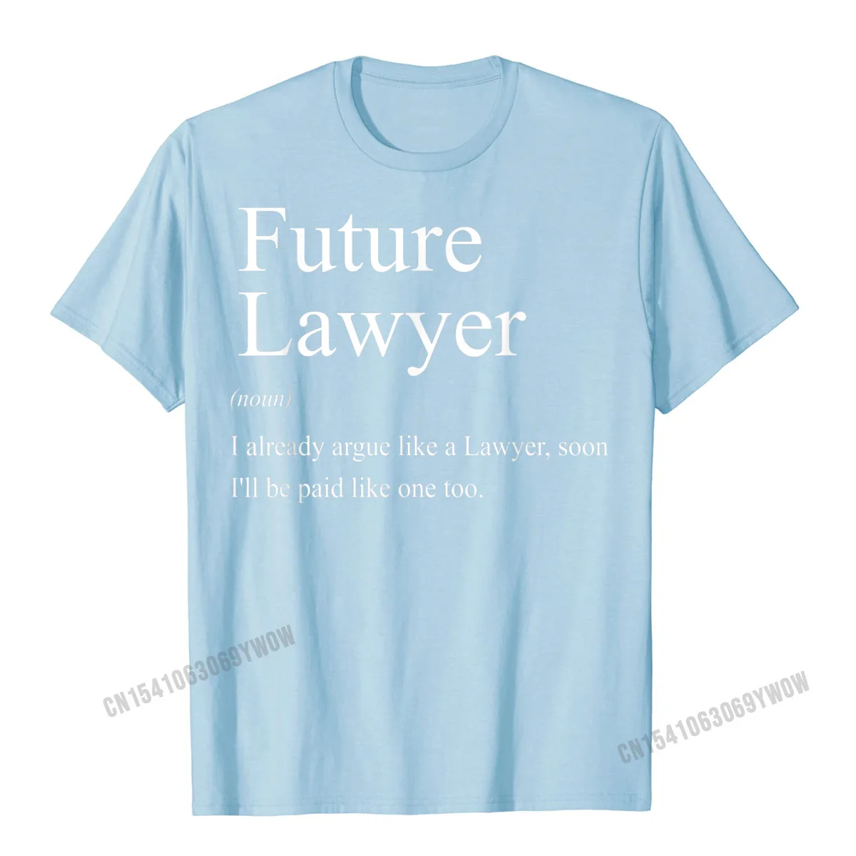Man 2021 Hot Sale Group Tops Shirt Crew Neck Thanksgiving Day 100% Cotton Top T-shirts Slim Fit Short Sleeve Casual T-Shirt Funny Future Lawyer Gift for Law School Graduate Attorney T-Shirt__257 light