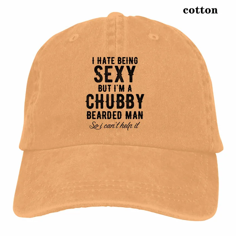 Beard i hate Be sexy, но i m a chubby beard, бейсболка для мужчин и женщин, кепка для водителя грузовика, модная Регулируемая Кепка - Цвет: 3-Natural