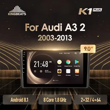 

KingBeats Android 8.1 head unit 4G in Dash Car Radio Multimedia Video Player Navigation GPS For Audi A3 2 8P 2003 - 2013 S3 RS3