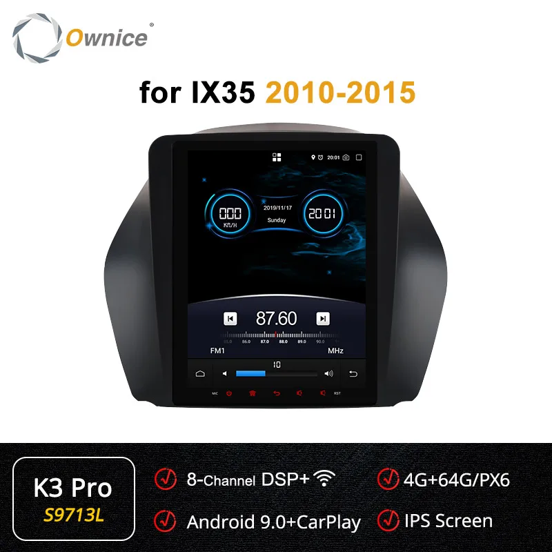 S9713 K3-Pro Ownice вертикальный экран Tesla стиль K3 K6 автомобильный dvd-плеер gps радио для hyundai Tucson/ix35 2010- 4G LTE DSP PX6 Android 9,0 - Цвет: S9713 K3-Pro
