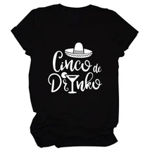 

Cinco De Drinko Letter Print Women T Shirt Short Sleeve O Neck Loose Women Tshirt Ladies Tee Shirt Tops Clothes Camisetas Mujer