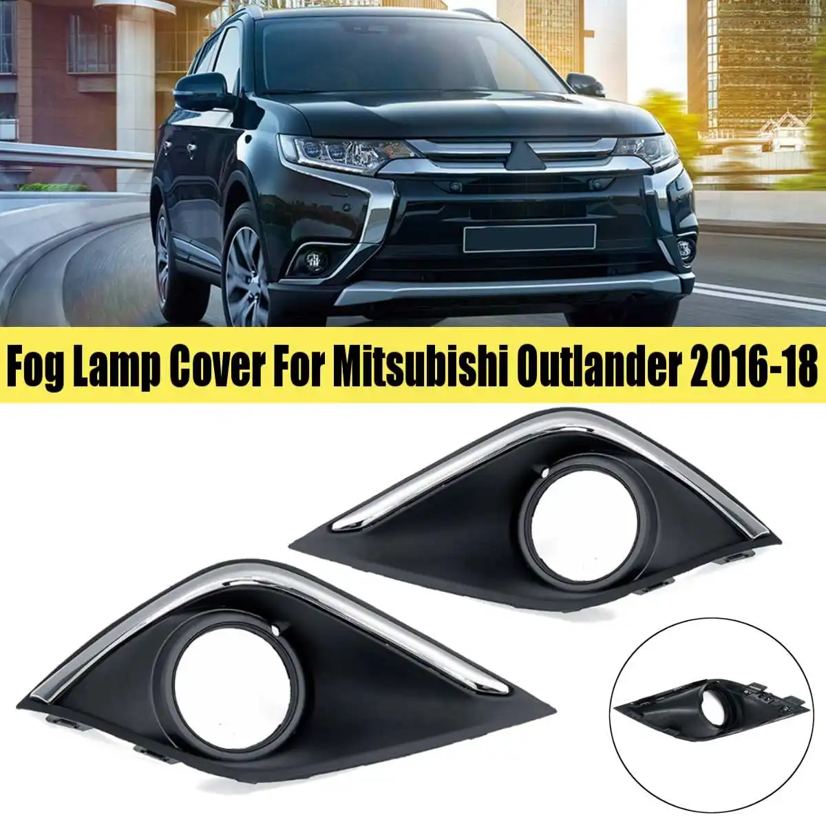 

2Pcs Car Front Bumper Fog Light Cover Grill For Mitsubishi Outlander 2016 2017 2018 Driving Lamp Hood Protection Trim Decoration