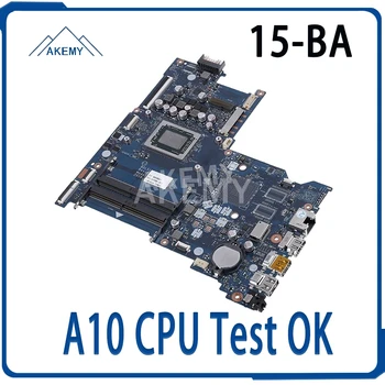 

AKemy 100% working for HP 15-BA motherboard 854958-001 854958-601 854958-501 BDL51 LA-D713P A10 CPU built in fully tested well
