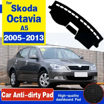 

For Skoda Octavia A5 2005-2013 MK2 Anti-Slip Mat Dashboard Cover Pad Sunshade Dashmat Dash Protect Carpet Accessories Rug