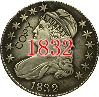 США(1807-1836) 27 монет с закрытым бюстом, Надпись EDGE половина копия доллара монеты - Цвет: 1832