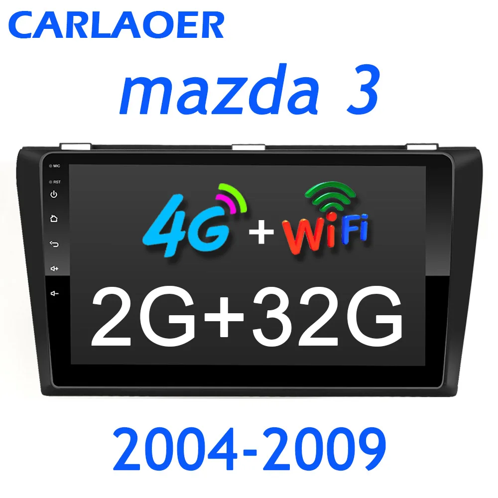 4G WIFI 4G+ 32G Android 8,1 Автомагнитола для Mazda 3 2004-2013 maxx axel Wifi авто стерео Автомобильная dvd-навигационная система стерео Мультимедийный Плеер - Цвет: 4G WIFI