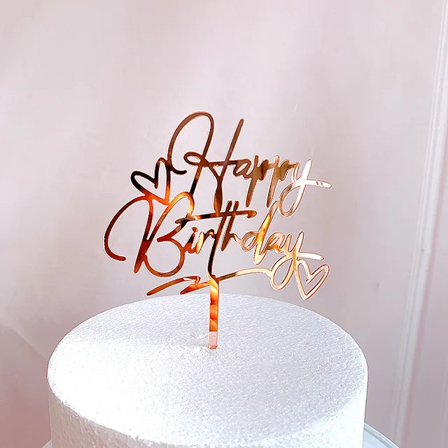 New Arrivals Rose Gold Acrylic Happy Birthday Cake Topper Kids Favors Children Gifts Cake Decoration Decorating Party Supplies Rose Gold