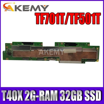 

NEW original TF501T For ASUS Transformer Pad TF701T TF701 Tablets Laptop motherboard mianboard logic board T40X 2G-RAM 32GB SSD