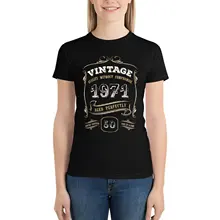 

50th Birthday Gift Gold Vintage 1971 T Shirt Letters Cotton Summer T-Shirt Short-Sleeve Pattern Funny Ladies Tshirt Oversized