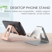 Universal Metal Phone Holder Stand For Samsung S10 5G S8 S9 S10 plus Ipad Desk Holder For iphone 6 7 8 plus huawei p30 p20 nova5