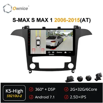 

Ownice 6Core Android 7.1 Car DVD GPS Radio Player forFord S-MAX S MAX 1 2006-2015 360 Panorama DSP 4G Navi Multimedia Audio