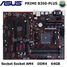 ASUS PRIME B350-PLUS Socket AM4 DDR4 системная плата AMD Ryzen Athlon II 64 Гб PCI-E 3,0 USB3.1 DDR4 64 Гб оригинальная материнская плата для настольных ПК