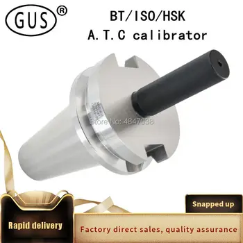

GUS Three-point combination calibratorBT30 BT40 BT50 ISO20 ISO25 HSK63A/100A HSK32A/40A/50A-A.T.C CNC calibrator