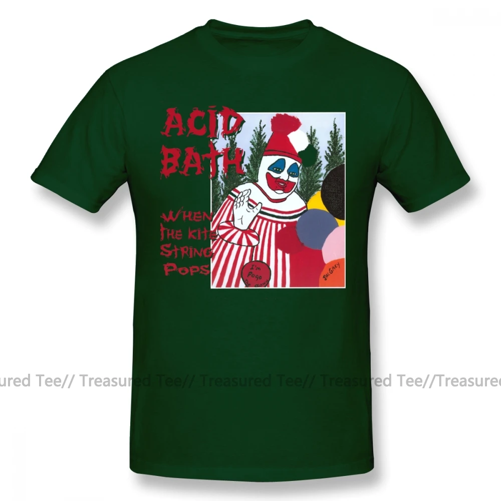 Футболка с клоуном, футболка с надписью Acid Bath When The Kite String Pops, модная футболка с короткими рукавами, 100 хлопок, забавная Футболка с принтом, большие размеры - Цвет: Dark Green