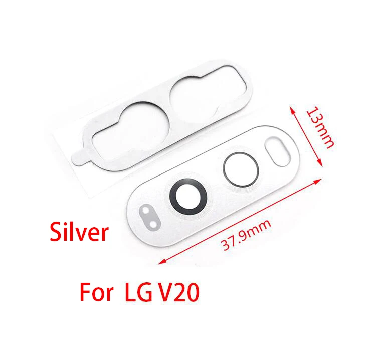 V20 Sliver Новинка, задняя камера, стеклянная крышка для объектива LG V20 V30 G2 G5 G6 G7 Q6 K8, задняя камера, стеклянный объектив с клеевым наклейкой - Цвет: V20 Sliver